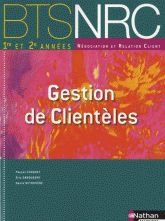BTS NRC 1e net 2e années, Gestion de Clientèles