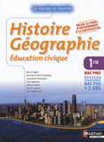 Histoire Géographie Education civique 1e Bac pro 3 ans