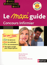 Le maxi guide concours infirmier