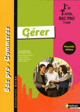 Gérer 1e et Tle Bac pro commerce