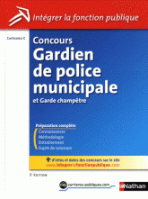 Concours gardien de police municipale et garde champêtre. Catégorie C
5e édition