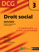 Droit social DCG 3. Corrigés des applications
édition 2011-2012