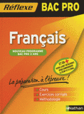 Français Bac Pro. Nouveau programme BAC pro 3 ans