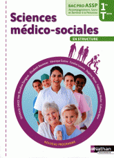 Sciences médico-sociales en structure 1e et Tle Bac pro ASSP