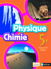 Physique Chimie 5e. Programme 2010