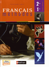 Français méthodes 2de 1re toutes séries. Programme 2011