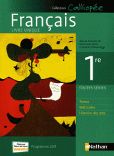 Francais 1e Toutes séries. Programme 2011