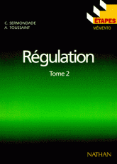 REGULATION. Tome 2, Identifications, stabilité, réglages