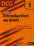 Introduction au droit DCG Epreuve 1. Corrigés des applications