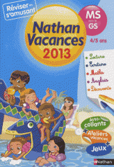 Nathan vacances de la moyenne section vers la grande section
Edition 2013