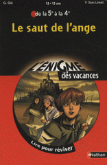 Le saut de l'ange. Lire pour réviser de la 5e à la 4e