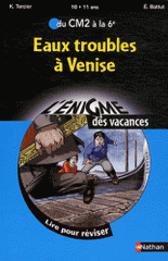 Eaux troubles à Venise. Du CM2 à la 6e