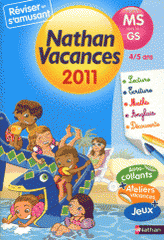 Nathan vacances - de la MS vers la GS. 4/5 ans