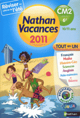 Nathan vacances - tout en un- du CM2 vers la 6e. 10/11 ans
édition 2011