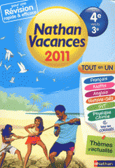 Nathan vacances - tout en un - de la 4e vers la 3e
édition 2011