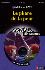 Le phare de la peur. Du CE2 au CM1