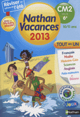 Nathan vacances tout en un du CM2 vers la 6e
Edition 2013
