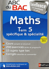 Mathématiques Tle S spécifique & spécialité. Programme 2012