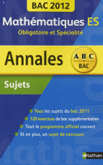 Annales BAC 2012 - Mathématiques ES. Sujets