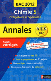 Chimie S. Sujets corrigés
édition 2012