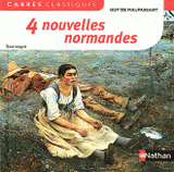 4 nouvelles normandes. XIXe siècle, anthologie