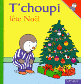 T'choupi fête Noël