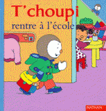 T'choupi rentre à l'école