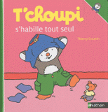 T'choupi s'habille tout seul