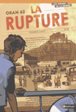 Oran 62. La rupture
