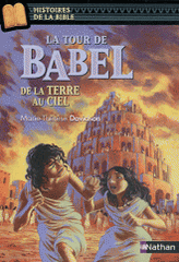 La tour de Babel. De la terre au ciel