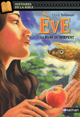 Eve. La ruse du serpent