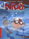 Nico 
Comme une grenouille !