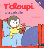 T'choupi a la varicelle