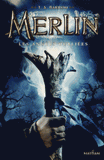 Merlin Tome 1
Les années oubliées
