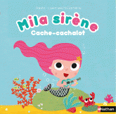 Mila sirène. Cache-cachalot
