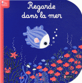 Regarde dans la mer