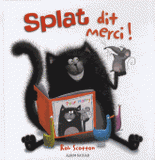 Splat dit merci !