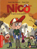 Nico 
A quoi vous jouez ?