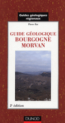 Guide géologique Bourgogne Morvan
2e édition