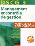 Management et contrôle de gestion DSCG3. Manuel et applications