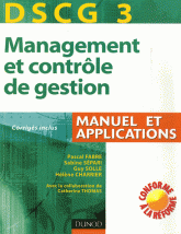 Management et contrôle de gestion DSCG3. Manuel et applications