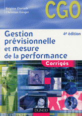 Gestion prévisionnelle et mesure de la performance. Corrigés
4e édition