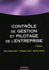 Contrôle de gestion et pilotage de l'entreprise
4e édition