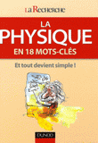 La physique en 18 mots-clés