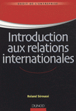Introduction aux relations internationales
1e édition