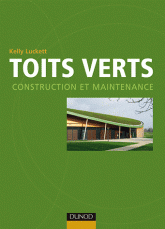 Toits verts. Construction et maintenance
