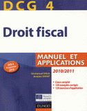 Droit fiscal DCG 4. Manuel et applications
édition 2010-2011