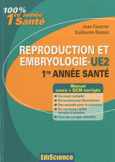 Reproduction et embryologie UE2 1re année santé
2e édition