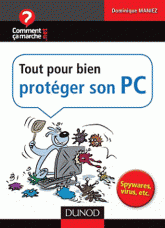 Tout pour bien protéger son PC