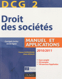Droit des sociétés DCG 2. Manuel et applications
édition 2010-2011